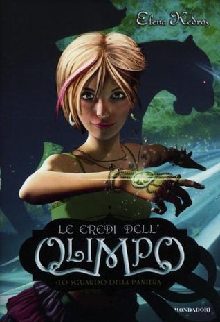 Lo sguardo della pantera (Le eredi dell'Olimpo, #2)