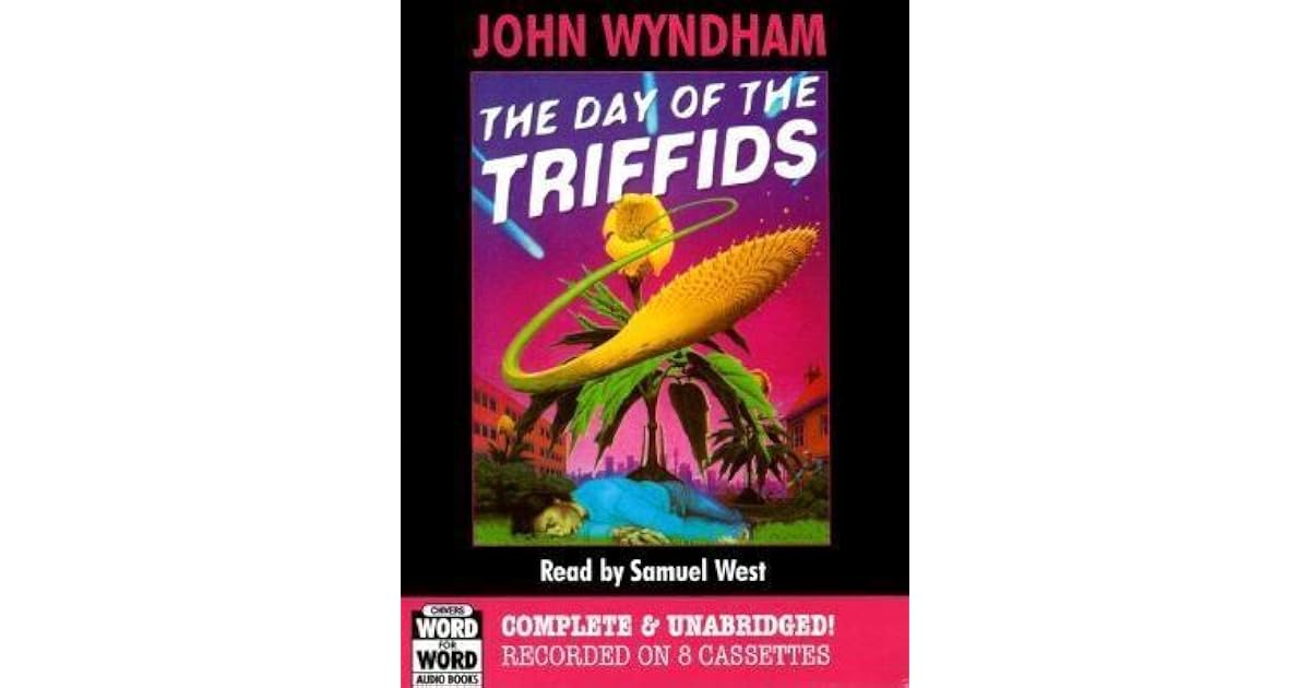 The Day of the Triffids by John Wyndham