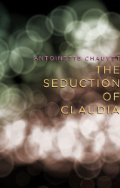 The Seduction Of Claudia (Kindle Edition)