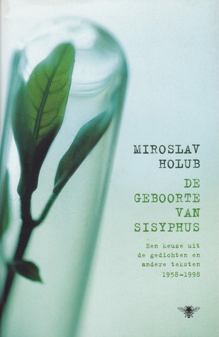 De geboorte van Sisyphus - Een keuze uit de gedichten en andere teksten 1958-1998 (Hardcover)