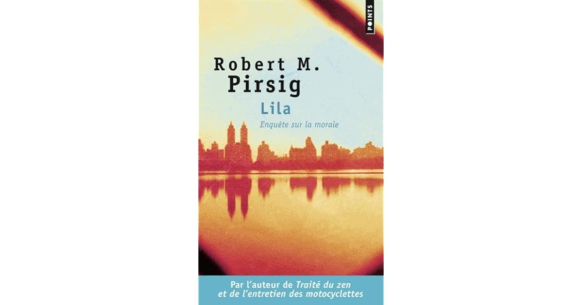robert m pirsig lila