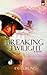 Breaking Twilight