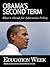 Obama's Second Term: What's...