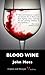 Blood Wine: A Quin and Morgan Mystery