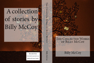 The Collected Works of Billy McCoy
