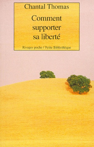 Comment supporter sa liberté