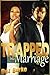 Trapped into Marriage