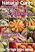 Natural Cures: 200 All Natural Fruit and Veggie Remedies for Weight Loss, Health and Beauty