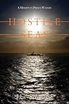 Hostile Seas: A M...
