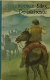 Silas - de blå heste