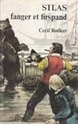 Silas fanger et firspand