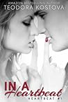 In a Heartbeat (Heartbeat, #1)