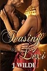Teasing Lexi