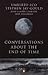 Conversations about the End of Time by Catherine David