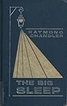 The Big Sleep by Raymond Chandler