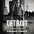 Detroit: An American Autopsy