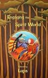 Engaging the Spirit World