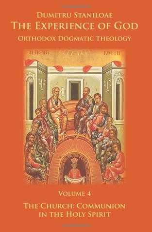 The Church: Communion in the Holy Spirit (The Experience of God, Volume 4)