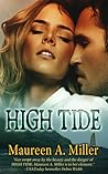 High Tide by Maureen A. Miller High Tide by Maureen A. Miller