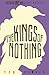 The Kings of Nothing (A Bec...