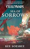 Sea of Sorrows by Ree Soesbee