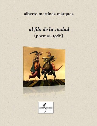 Al filo de la ciudad: poemas, 1986