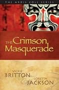 The Crimson Masquerade