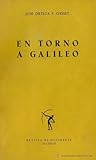 En torno a Galileo (Spanish Edition)