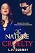 The Nature of Cruelty