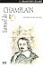 Samuel de Champlain (Quest Biography, 13)
