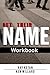 Get Their Name Workbook