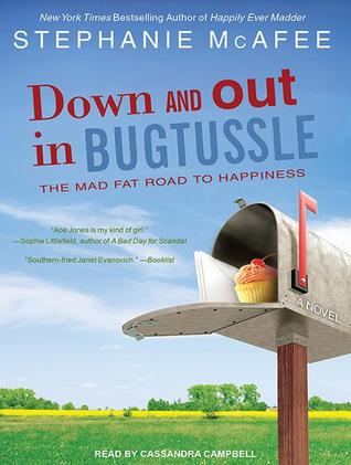 Down and Out in Bugtussle: The Mad Fat Road to Happiness; Library Edition