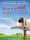 Down and Out in Bugtussle by Stephanie McAfee