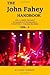 The John Fahey Handbook - Vol. 1