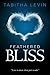 Feathered Bliss