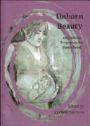 Unborn Beauty: Celebrating Planned Pregnancy and Parenthood
