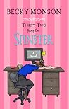 Thirty-Two Going on Spinster by Becky Monson