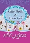 Kitab Cinta dan Patah Hati by Sinta Yudisia