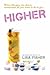 Higher (Higher, #1)