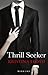 Thrill Seeker
