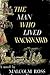 The man who lived backward