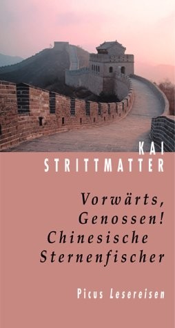 Vorwärts, Genossen! Chinesische Sternenfischer