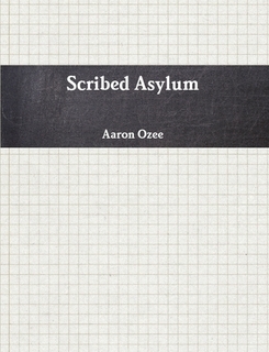Scribed Asylum