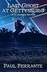 Last Ghost at Gettysburg by Paul Ferrante