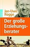 Der große Erziehungsberater
