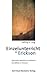 Einzelunterricht bei Erickson: Hypnotherapeutische Lektionen bei Milton H. Erickson