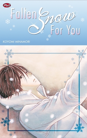 Fallen Snow for You