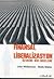 Finansal Liberalizasyon Üzerine Bir İnceleme