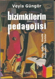 Bizimkilerin Pedagojisi