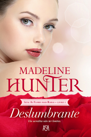 Deslumbrante (The Rarest Blooms #1)